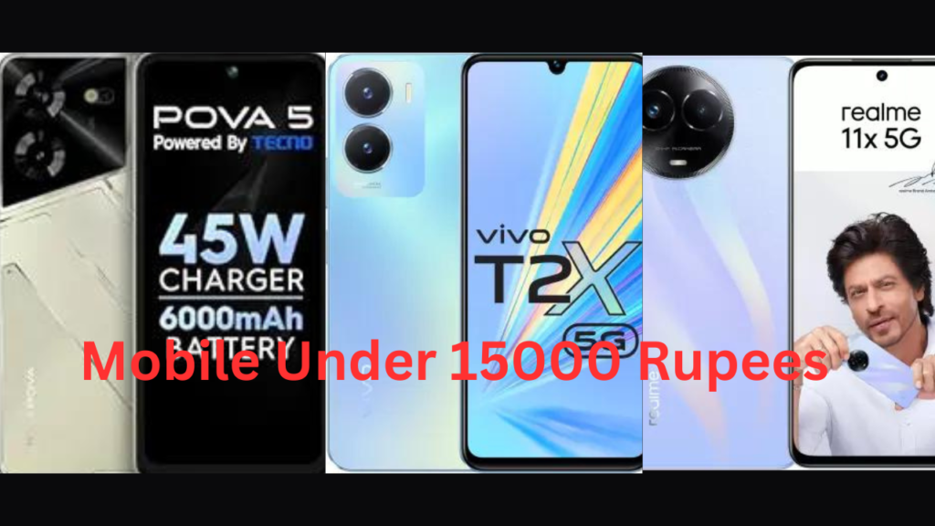 Mobile Under 15000